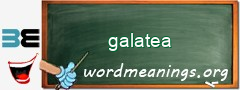 WordMeaning blackboard for galatea